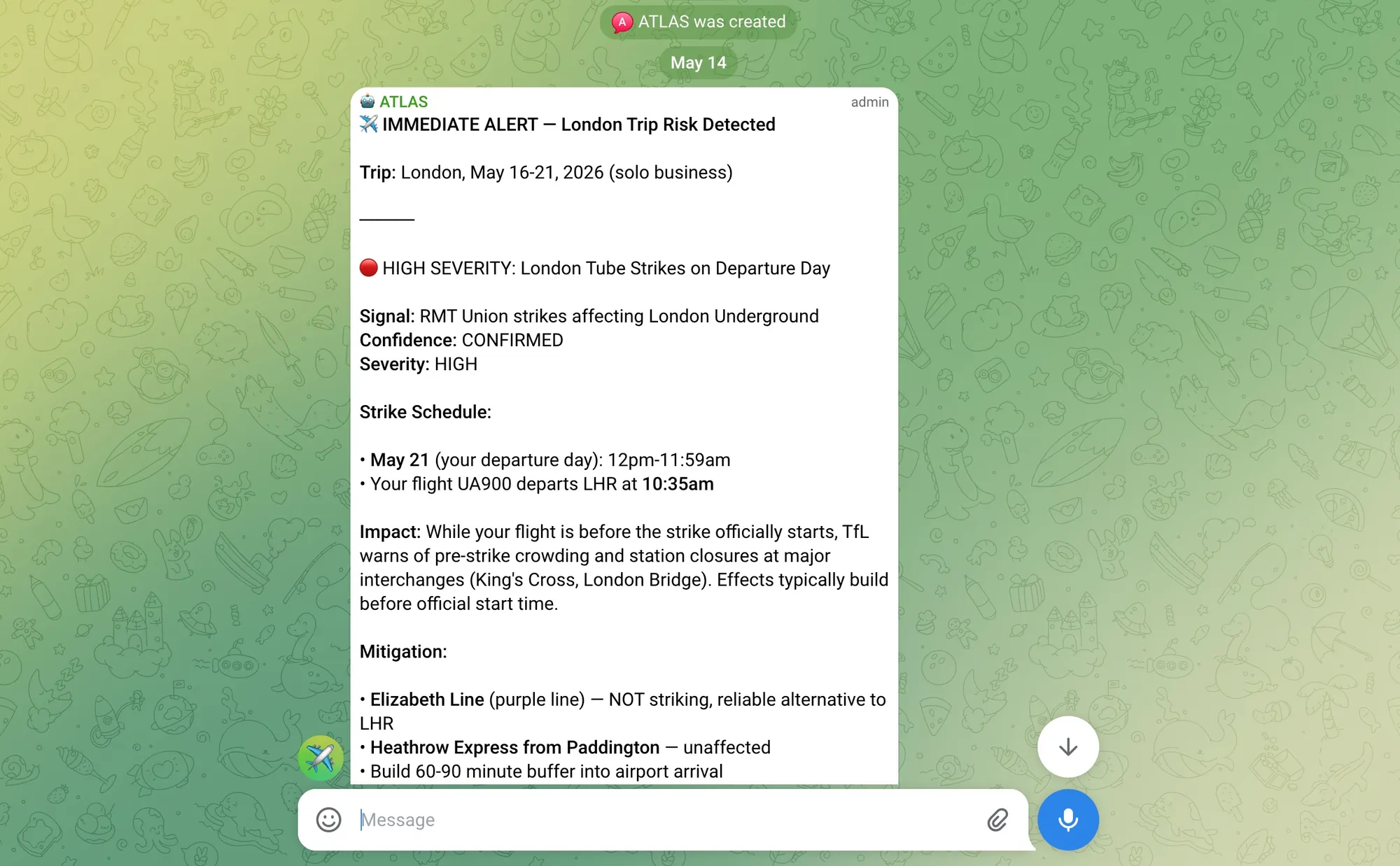 Screenshot of ATLAS surfacing and tracking three travel-disruption issues ahead of a London trip.